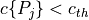c\{P_j\}<c_{th}