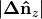 |{\mathbf{\Delta}\mathbf{\hat{n}}}_z|