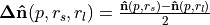 \mathbf{\Delta}\mathbf{\hat{n}}(p, r_s, r_l) = \frac{\mathbf{\hat{n}}(p, r_s) - \mathbf{\hat{n}}(p, r_l)}{2}